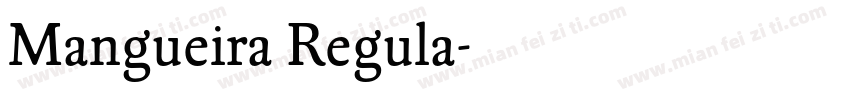 Mangueira Regula字体转换